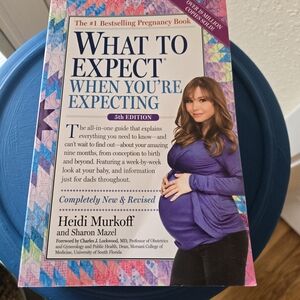 What to Expect When You're Expecting - 5th Edition